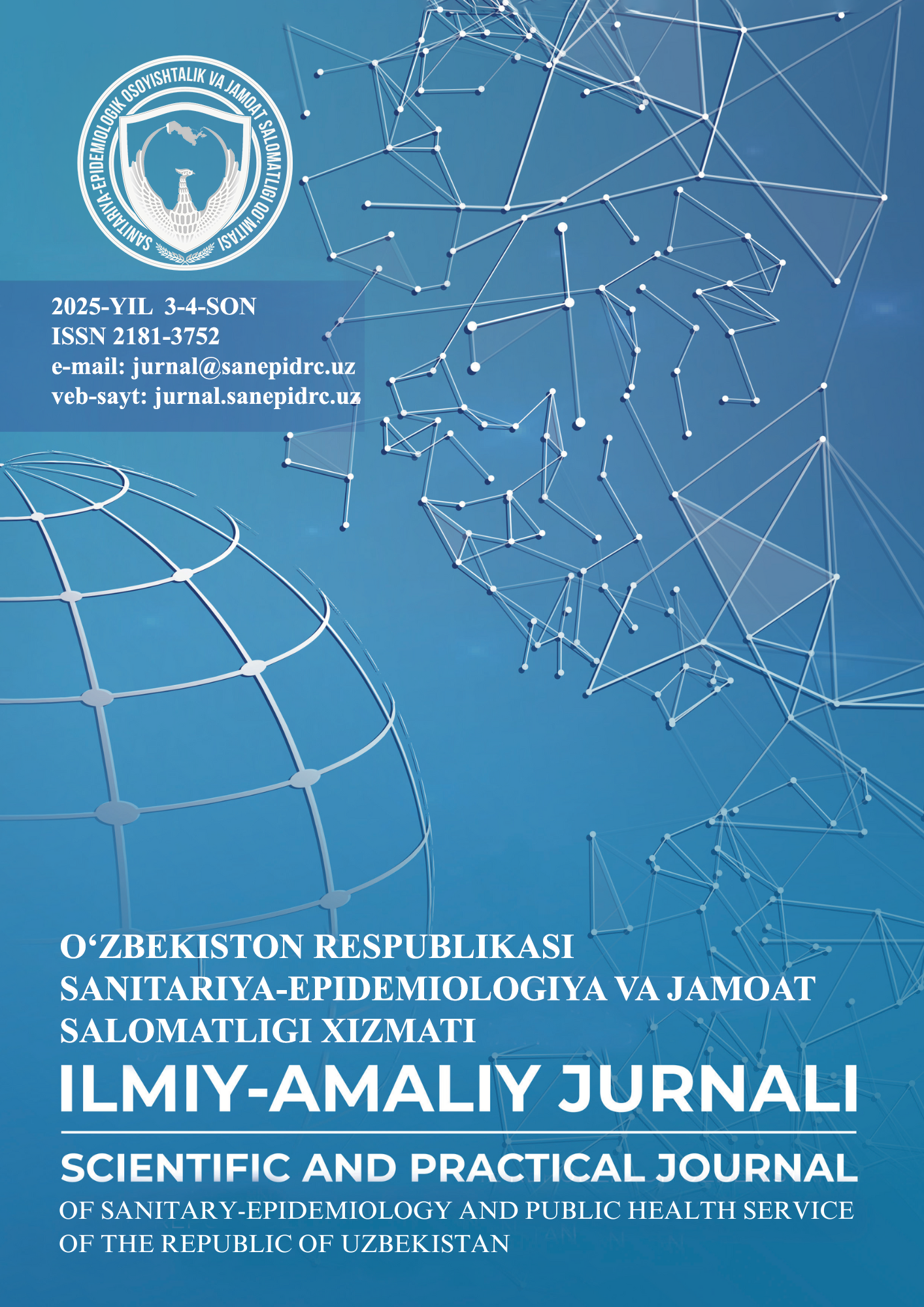 					Показать Том 3 № 3-4 (2025): ЎЗБЕКИСТОН РЕСПУБЛИКАСИ САНИТАРИЯЭПИДЕМИОЛОГИЯ ВА ЖАМОАТ САЛОМАТЛИГИ ХИЗМАТИ  ИЛМИЙ-АМАЛИЙ ЖУРНАЛИ
				